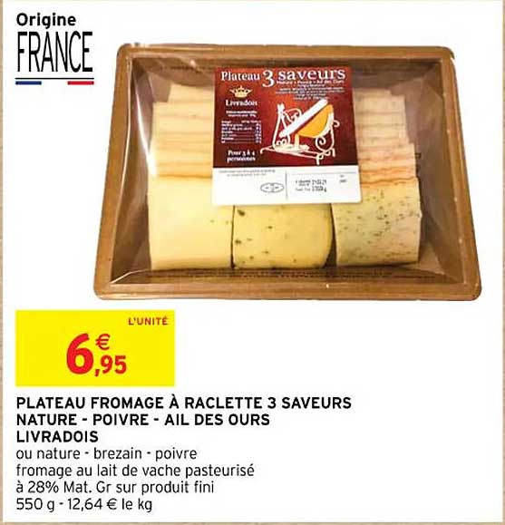 Plateau Fromage à Raclette 3 Saveurs Nature - Poivre - Ail Des Ours Livradois