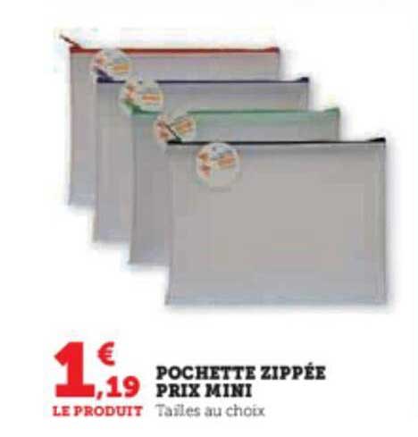 pochette zippée prix mini