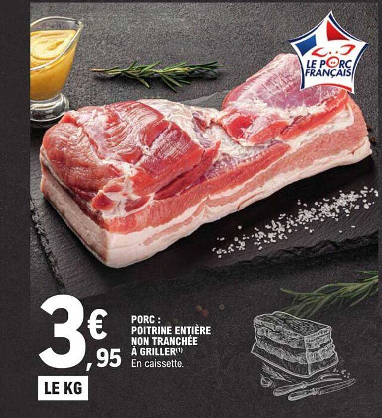 porc : poitrine entière non tranchée à griller