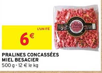 pralines concassées miel besacier