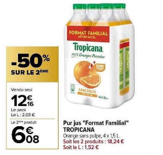 pur jus "format familial" tropicana