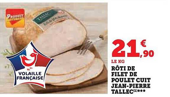 rôti de filet de poulet cuit jean-pierre tallec