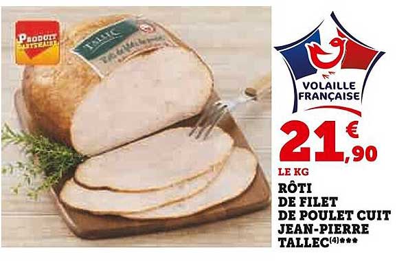 rôti de filet de poulet cuit jean-pierre tallec