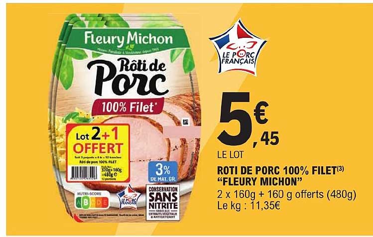 rôti de porc 100% filet "fleury michon"