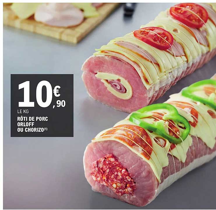 Rôti De Porc Orloff Ou Chorizo