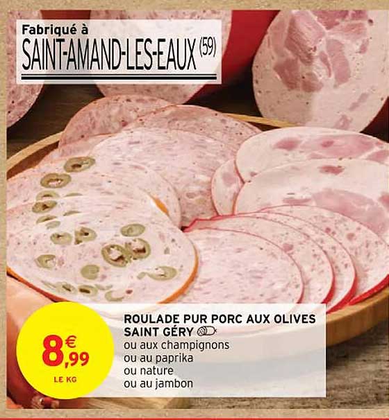 roulade pur porc aux olives saint géry