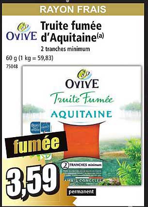 truite fumée d'aquitaine ovive