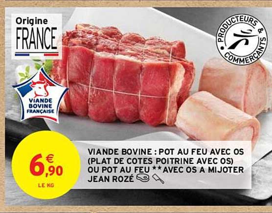 viande bovine : pot au feu avec os (plat de cotes poitrine avec os) ou pot au feu** avec os à mijoter jean rozé