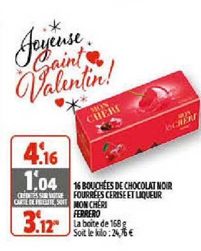 16 bouchées de chocolat noir fourrées cerise et liqueur mon chéri ferrero