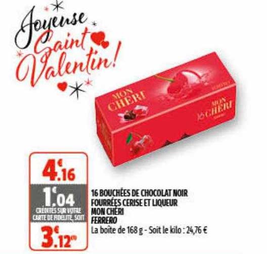 16 bouchées de chocolat noir fourrées cerise et liqueur mon chéri ferrero