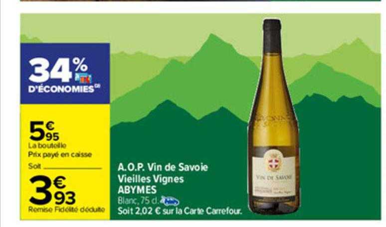 a.o.p. vin de savoie vieilles vignes abymes