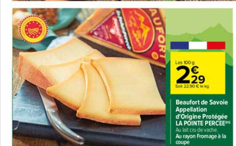 beaufort de savoie appellation l'origine protégée la pointe percée