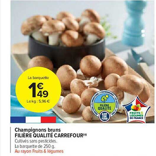 champignons bruns filière qualité carrefour