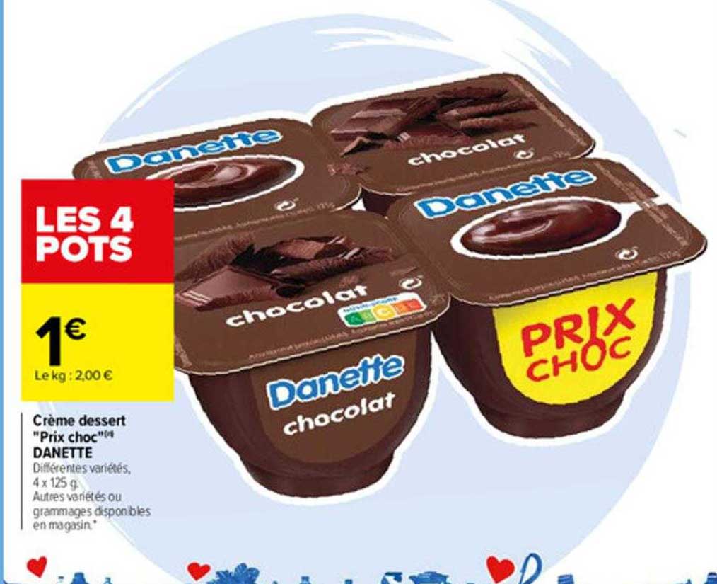 crème dessert "prix choc" danette