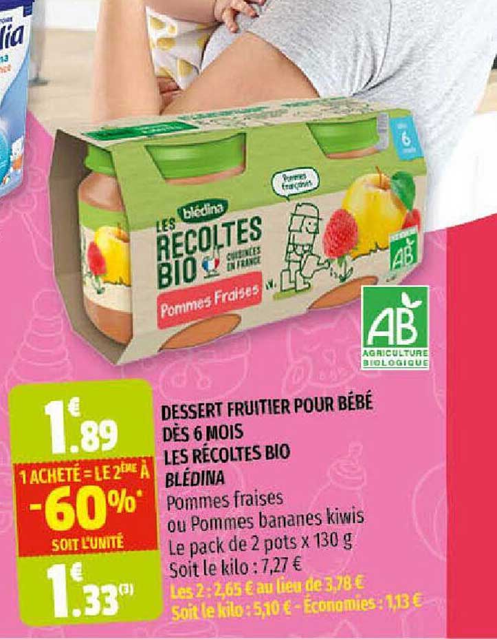 dessert fruitier pour bébé dès 6 mois les récoltes bio blédina