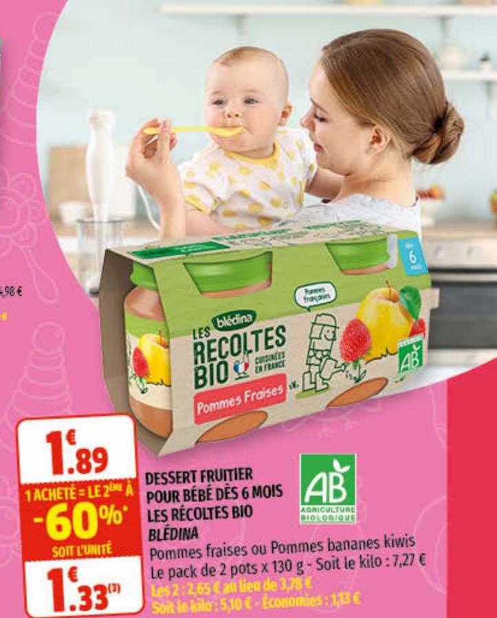 dessert fruitier pour bébé dès 6 mois les récoltes bio blédina
