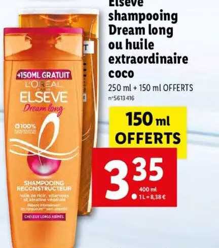 elsève shampooing dream long ou huile extraordinaire coco