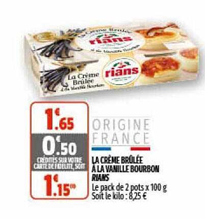 la crème brûlée à la vanille bourbon rians