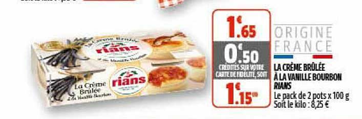 la crème brûlée à la vanille bourbon rians