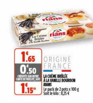 la crème brûlée à la vanille bourbon rians