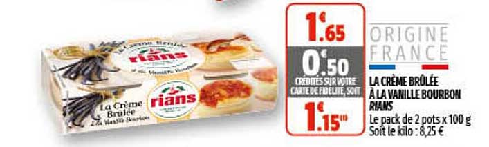 la crème brûlée à la vanille bourbon rians