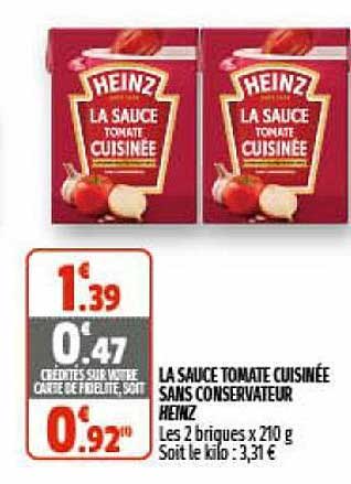 la sauce tomate cuisinée sans conservateur heinz