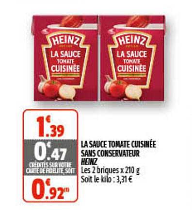 la sauce tomate cuisinée sans conservateur heinz