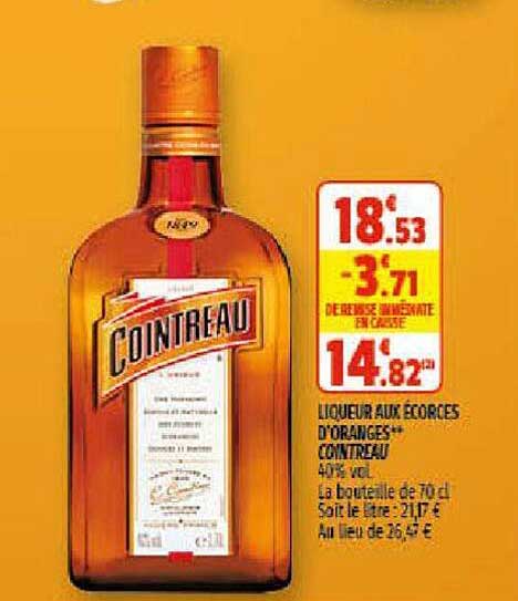 liqueur aux écorces d'oranges cointreau