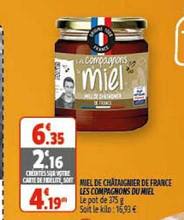 miel de châtaignier de  france les compagnons du miel