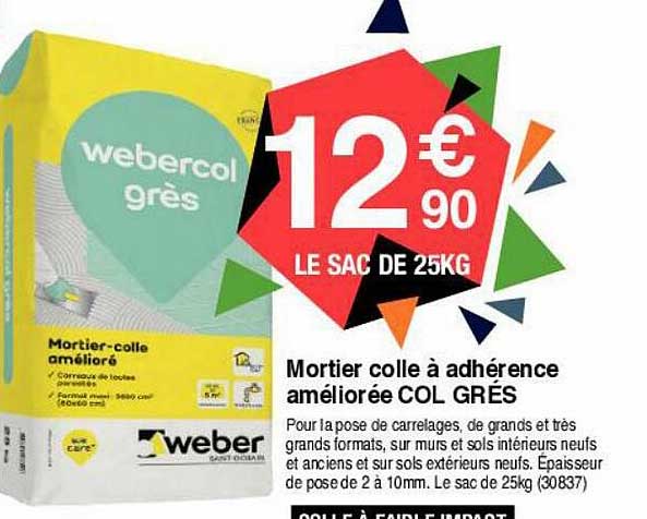 mortier colle à adhérence améliorée col grés