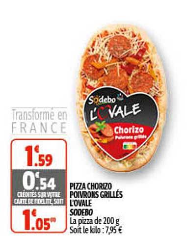 Pizza Chorizo Poivrons Grillés L'ovale Sodebo