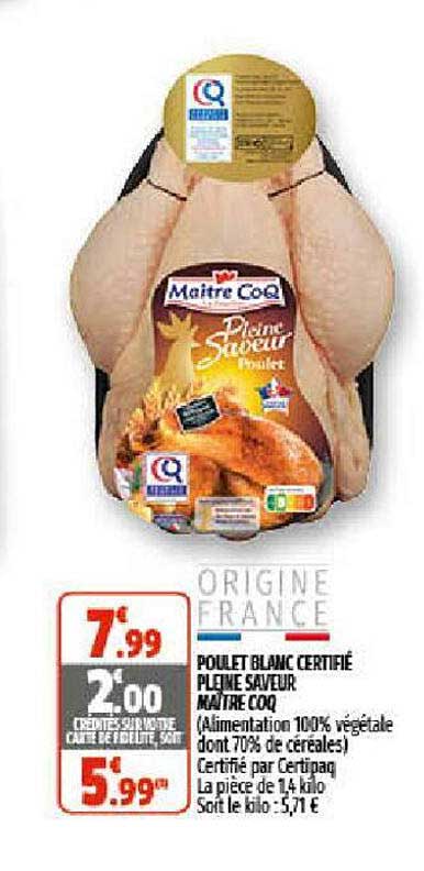 poulet blanc certifié pleine saveur maître coq