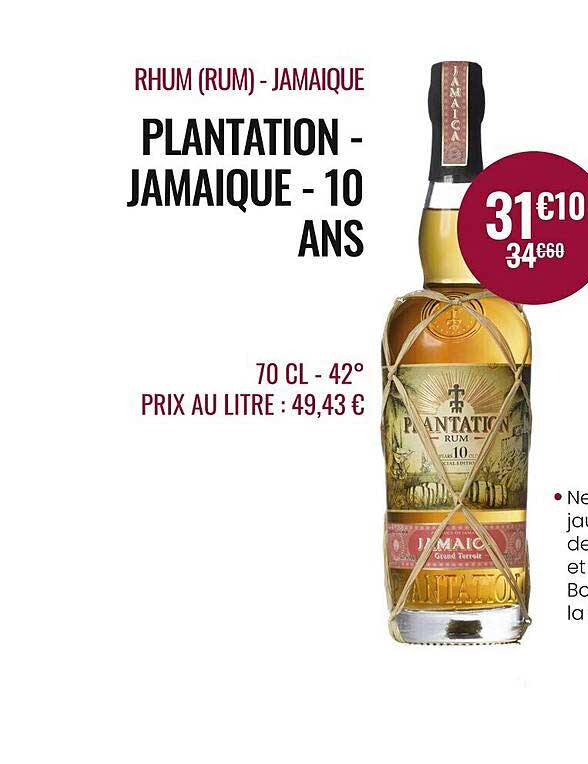 rhum - jamaique plantation - jamaique - 10 ans
