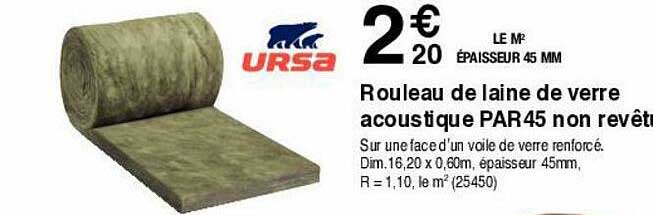 rouleau de laine de verre acoustique par45 non revêtue ursa