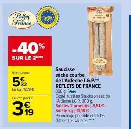 saucisse sèche courbe de l'ardèche i.g.p. reflets de france