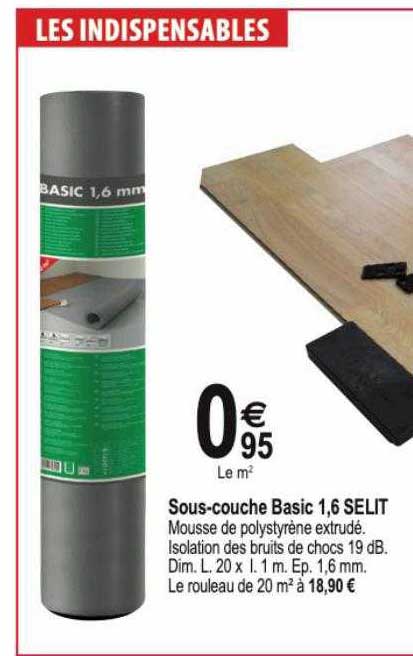sous-couche basic 1,6 selit