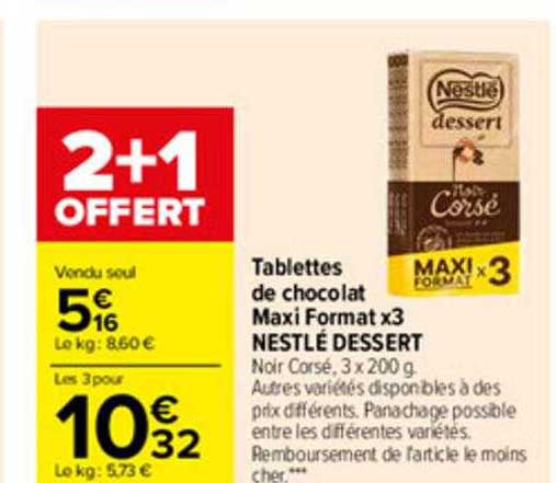 tablettes de chocolat maxi format x3 nestlé dessert