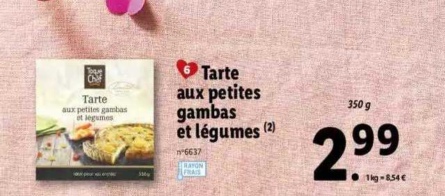 tarte aux petites gambas et légumes toque du chef