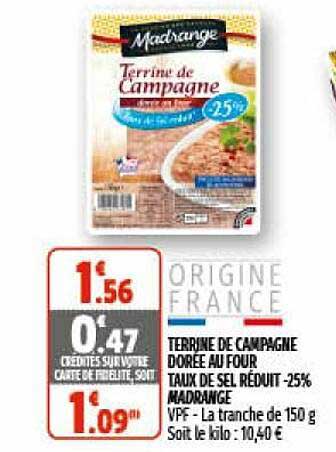 terrine de campagne dorée au four taux de sel réduit -25% madrange