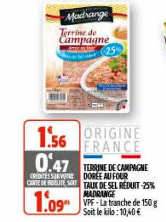 terrine de campagne dorée au four taux de sel réduit -25% madrange