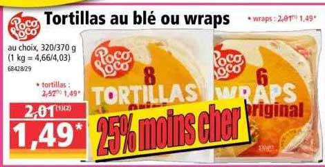 tortillas au blé ou wraps poco loco