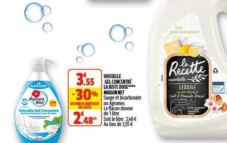 vaisselle gel concentré la juste dose maison net