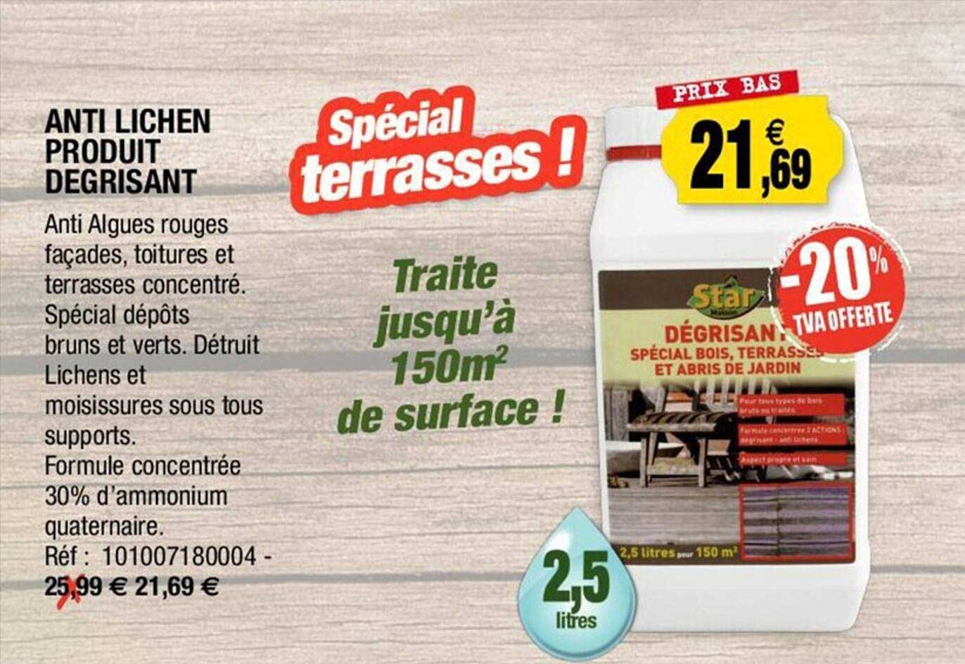 anti lichen produit dégrisant
