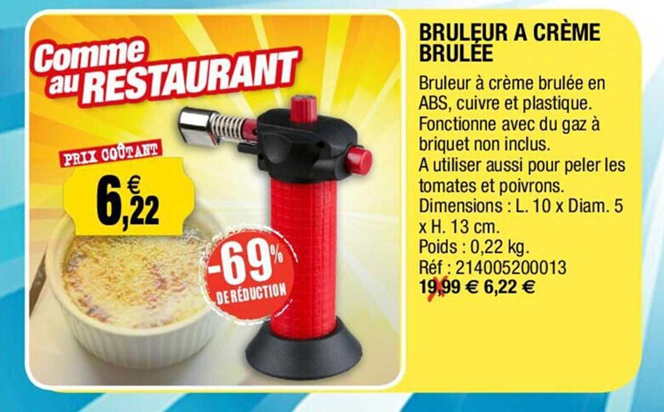 bruleur à crème brulée -69% de réduction