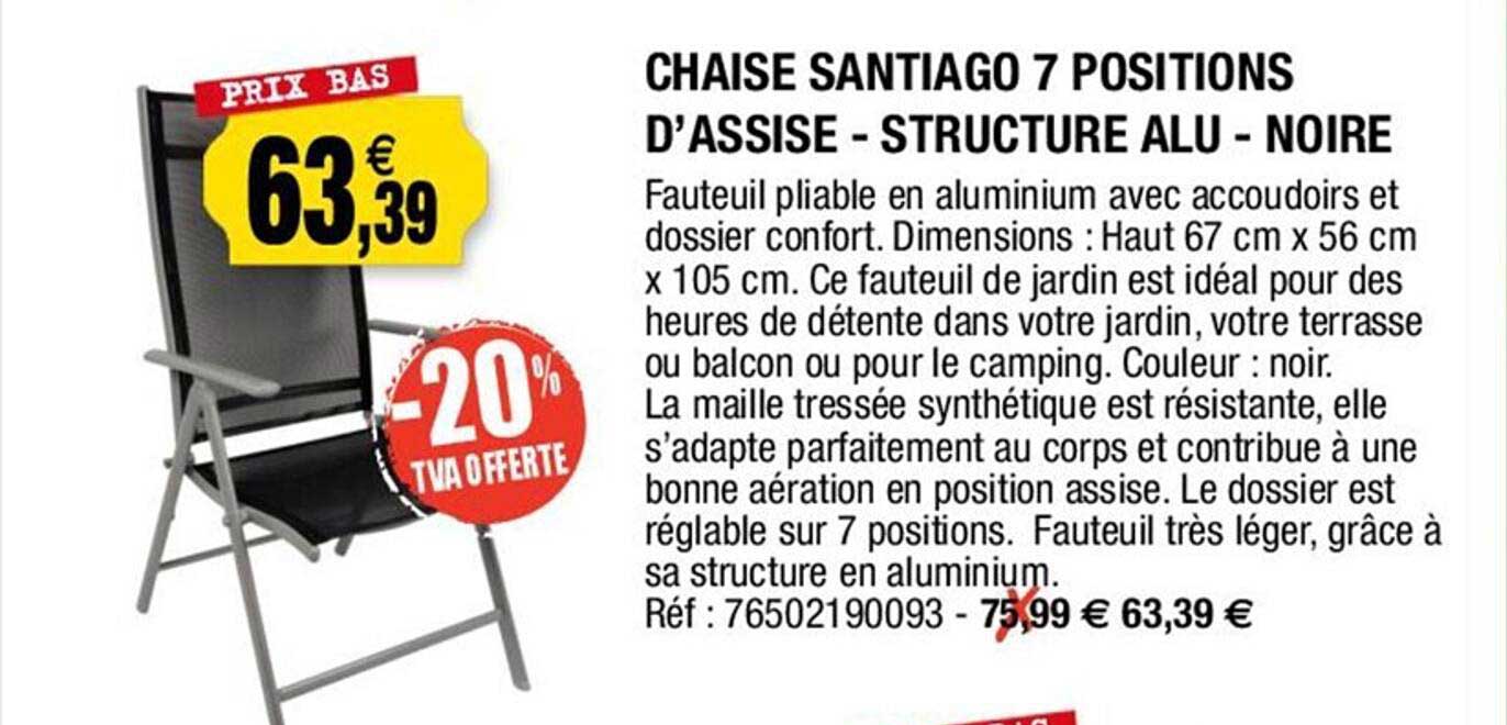 chaise santiago 7 positions d'assise - structure alu - noire