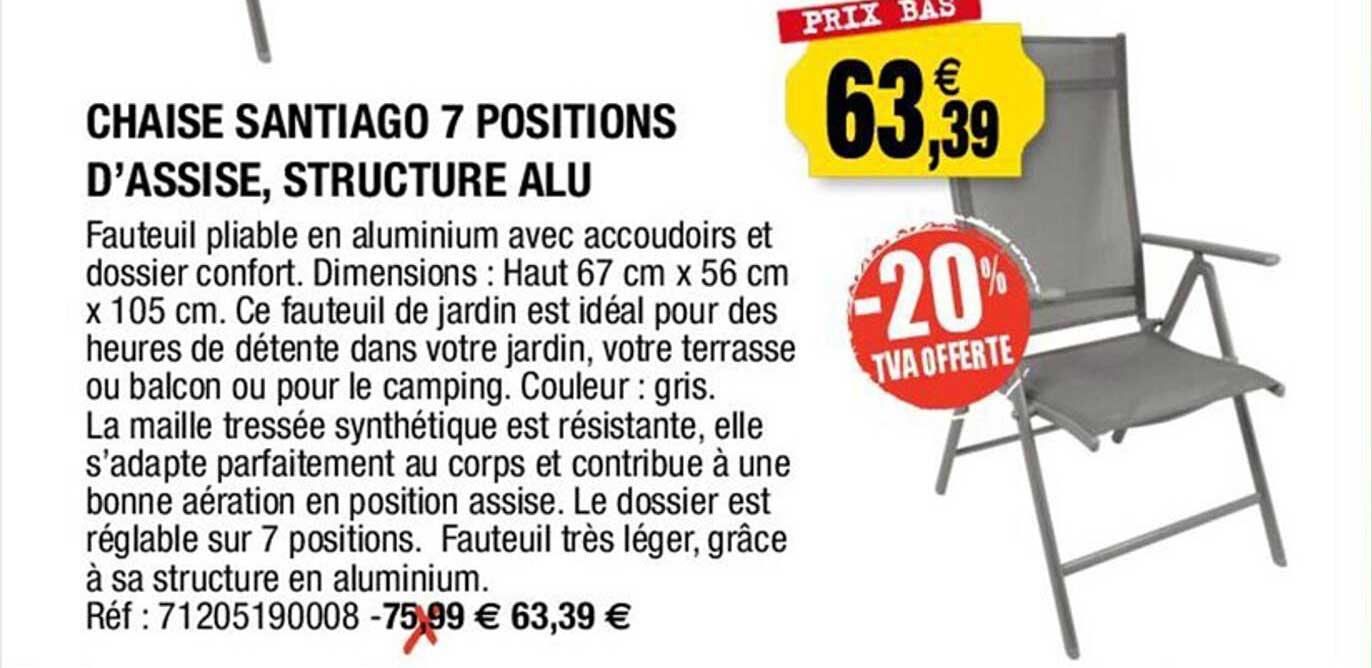 chaise santiago 7 positions d'assise, structure alu