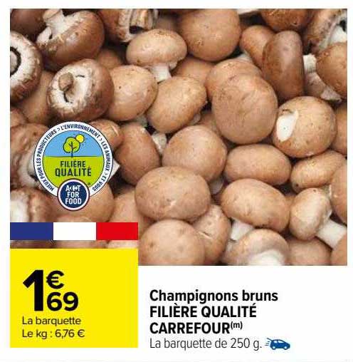 champignons bruns filière qualité carrefour