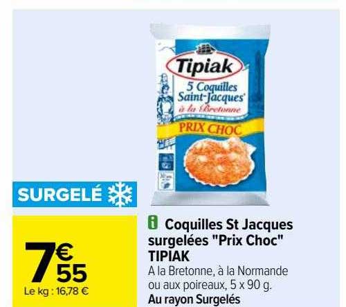 coquilles st jacques surgelées "prix choc" tipiak