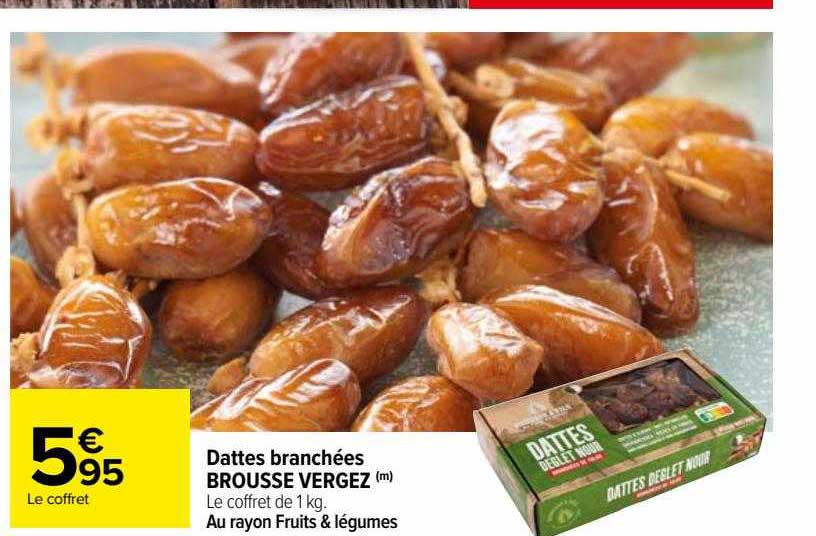 dattes branchées brousse vergez