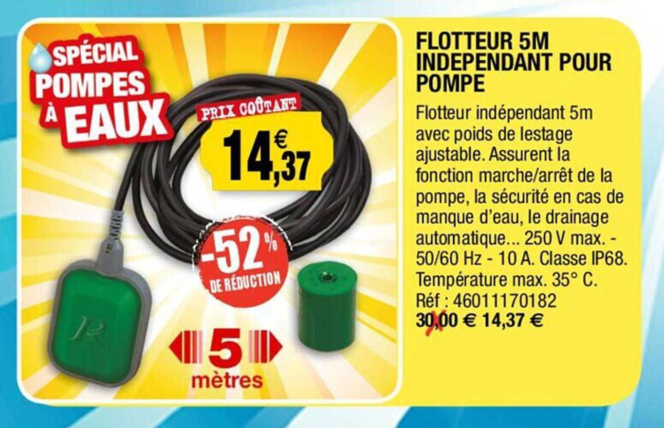 flotteur 5m independant pour pompe -52% de réduction
